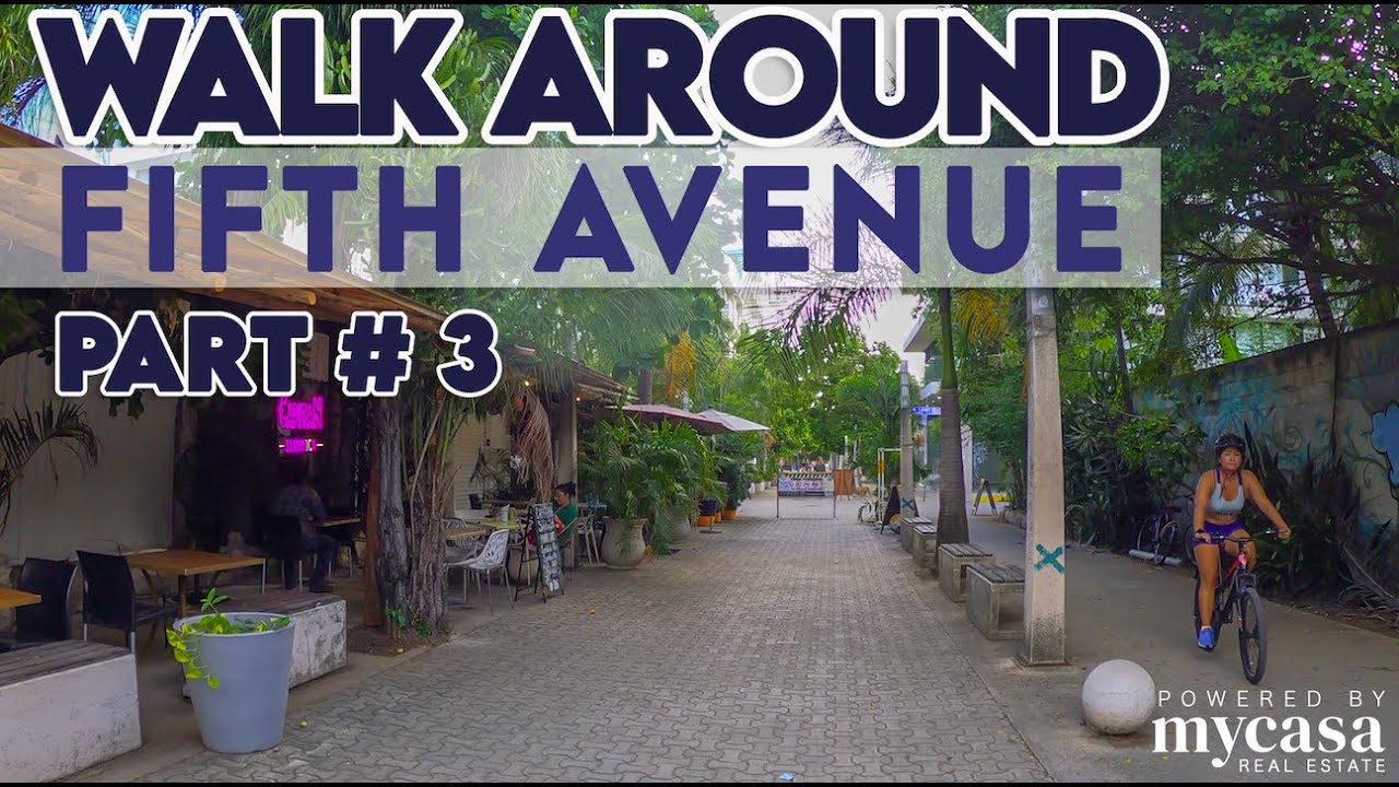 Playa del Carmen Walk Around Experience 5th Av. PART 3 (CTM to Corasol)