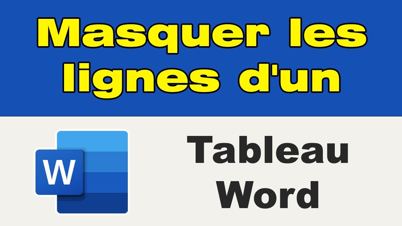 Comment masquer les lignes d'un tableau Word (faire un tableau invisible sur Word)