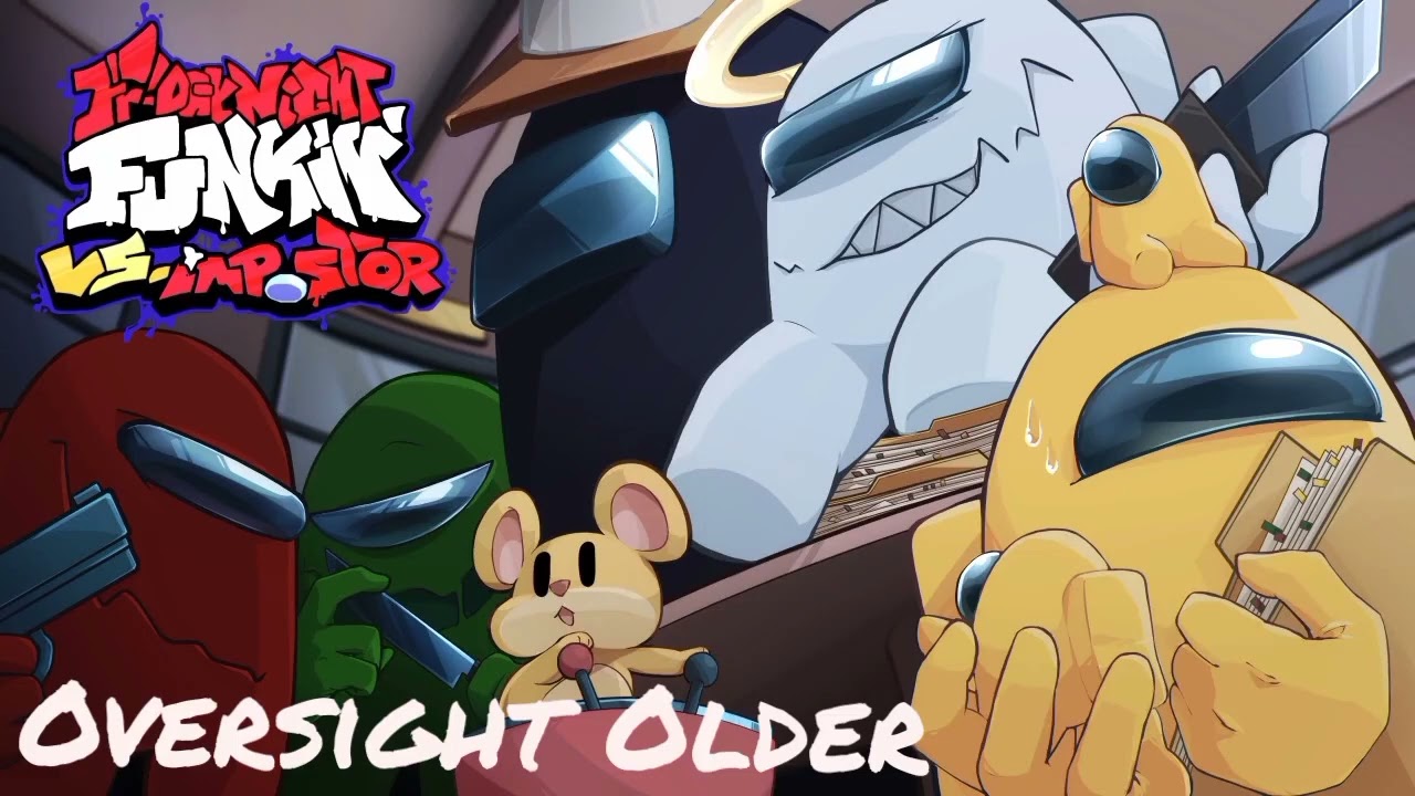 FNF Impostor V4 OST- Oversight (Older ver.)