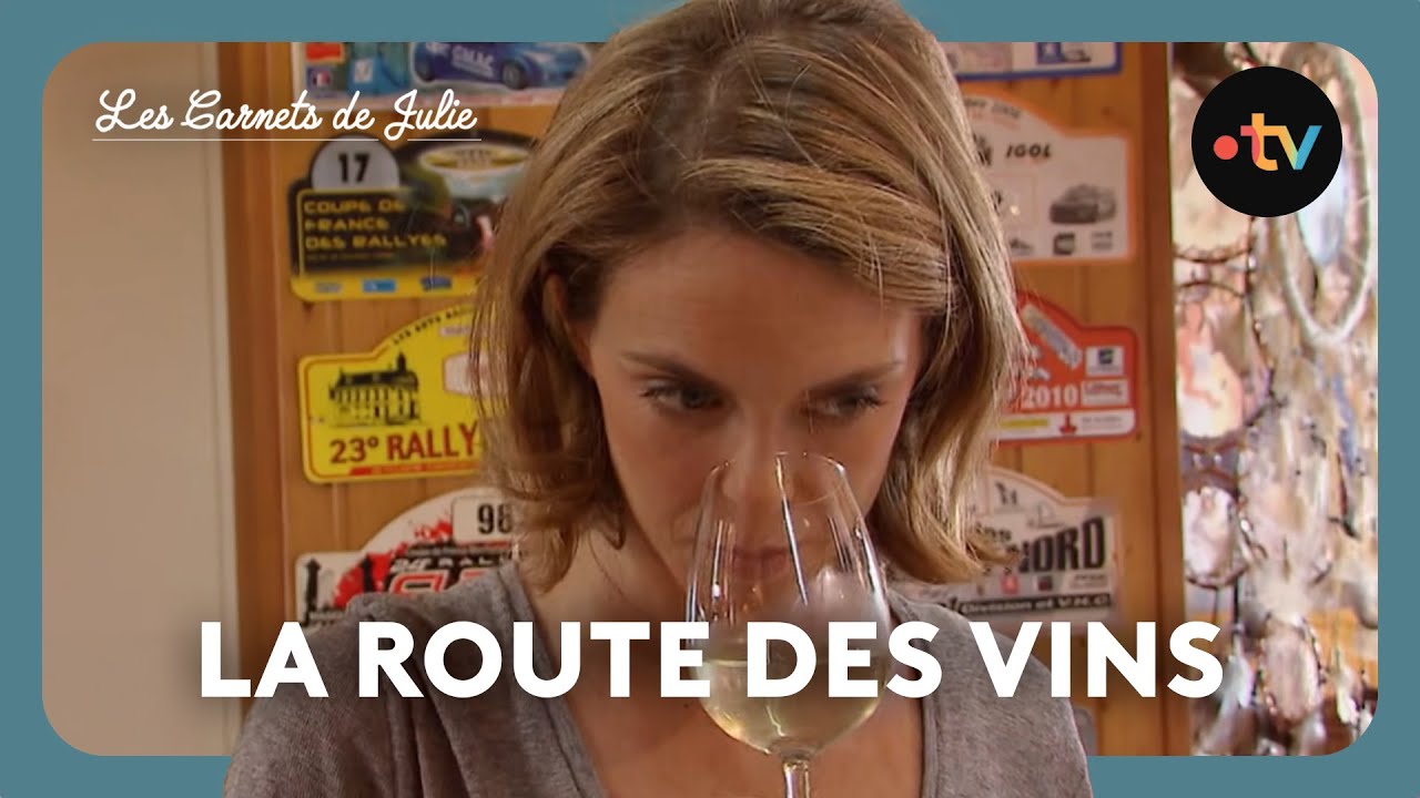 Les Carnets de Julie - La route des vins