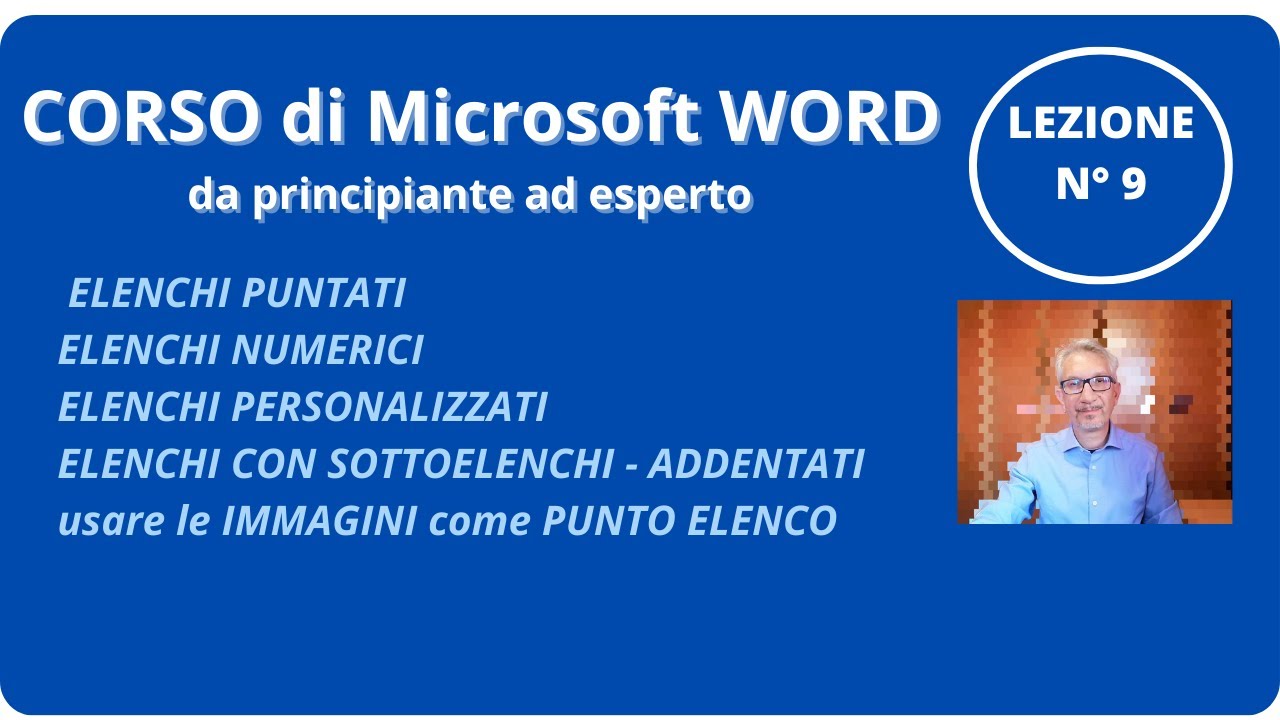 Corso completo Microsoft Word|elenchi puntati numerati a più livelli| Tutorial9|GianMarcoCapitini