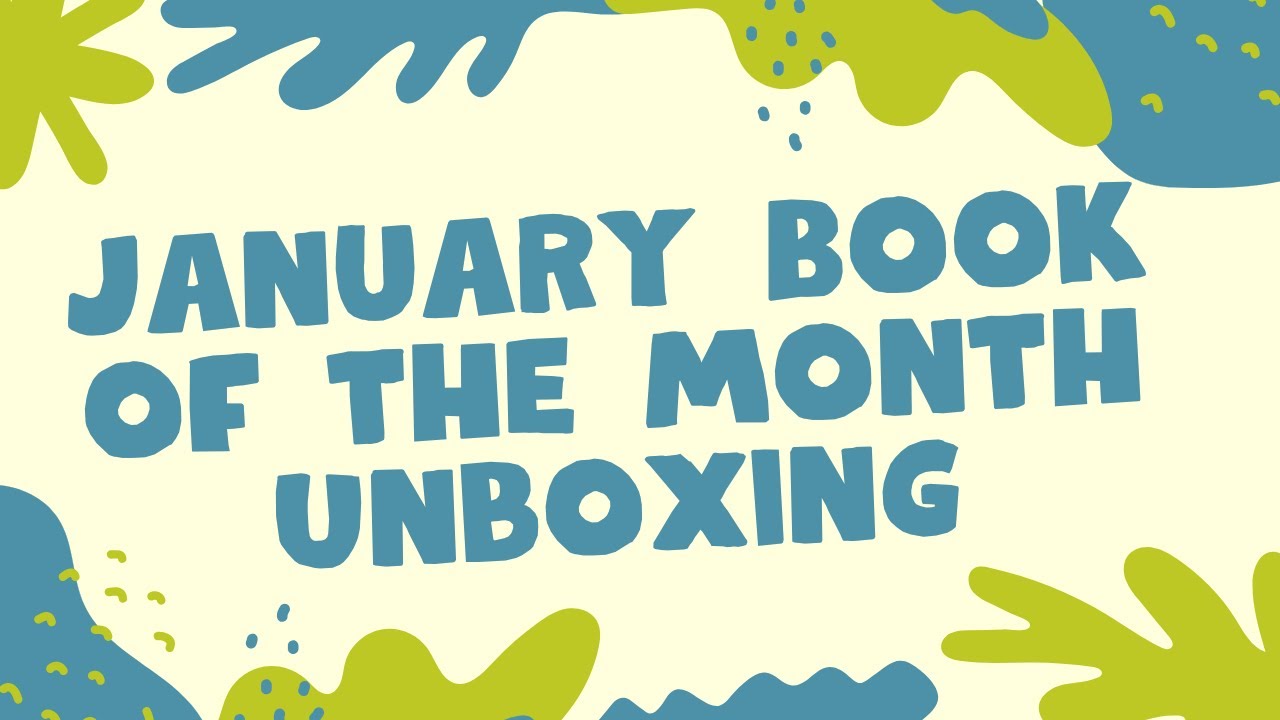January Book of the Month Unboxing