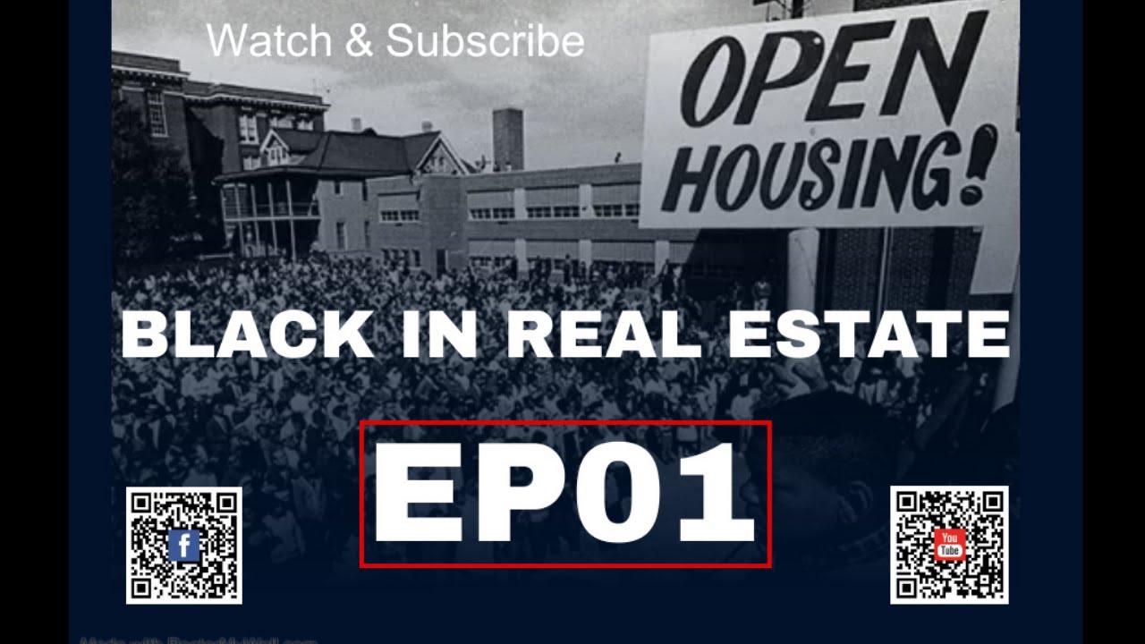 EP 01: Black In Real Estate Web Series: What is Black In Real Estate?