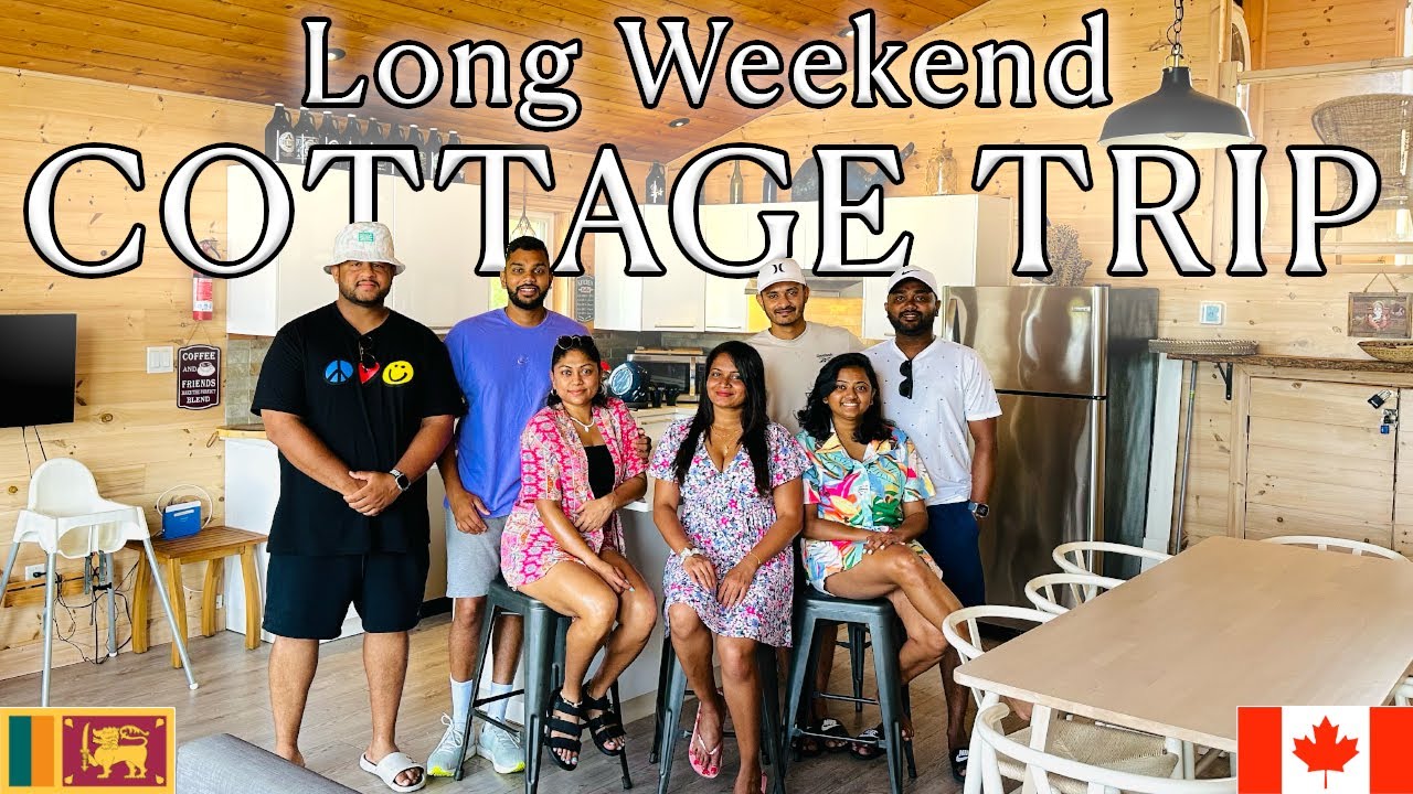 Cottage එකක ගතකරපු ලස්සන weekend එකක් | Weekend in our life (Part 2) | ALLDAY VLOG 54 🇨🇦🇱🇰