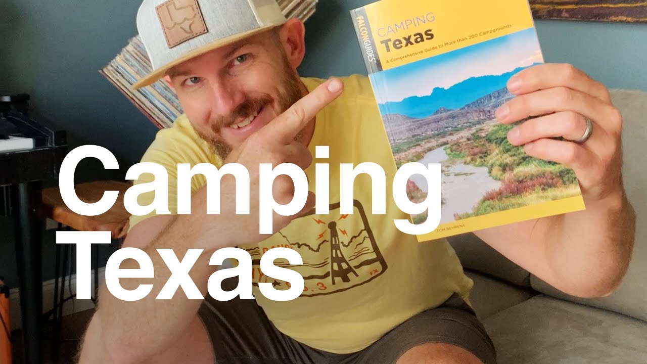 Don't Go Camping In Texas Without Watching This First!