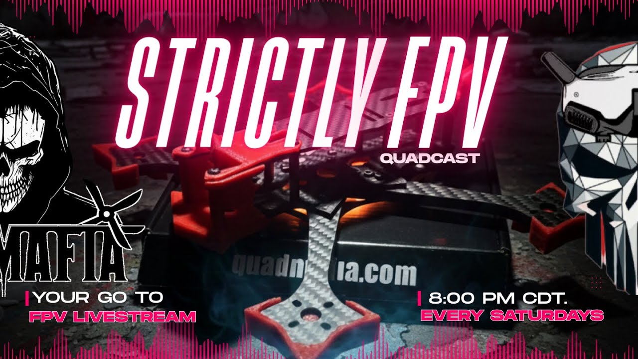 ⭐ STRICTLY FPV QUADCAST 🎥🔥 | The Realest FPV Talk Show on the Net! #quadmafia  @Gemfanhobby