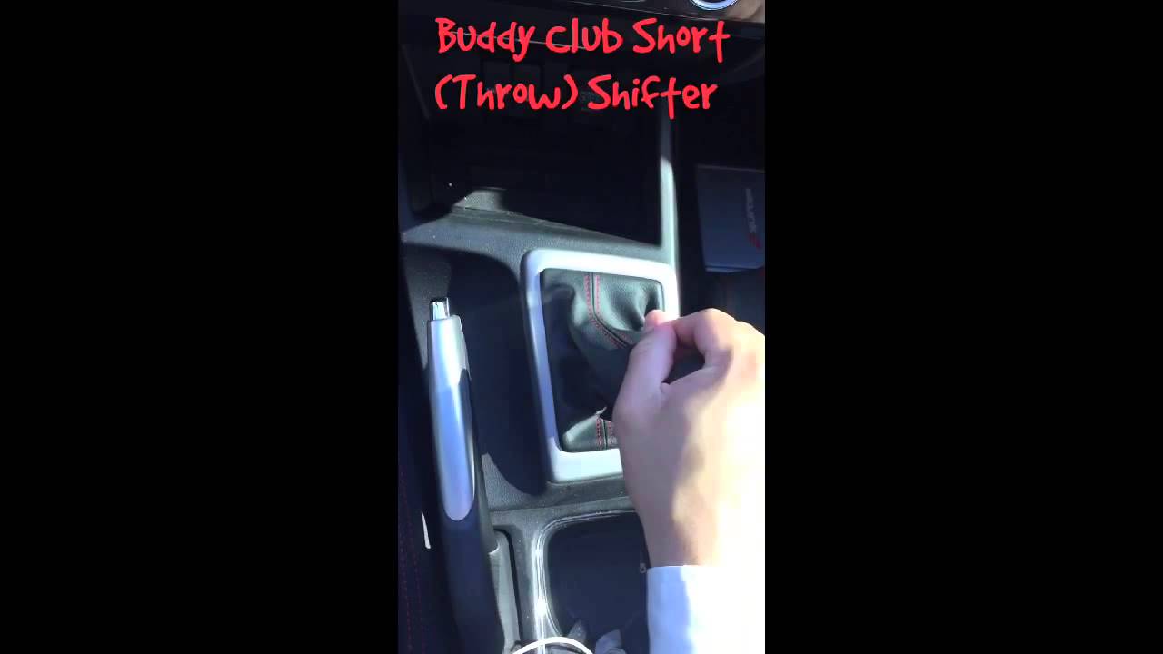 2015 Honda Civic Si - Stock Shifter Vs. Buddy Club Short Shifter