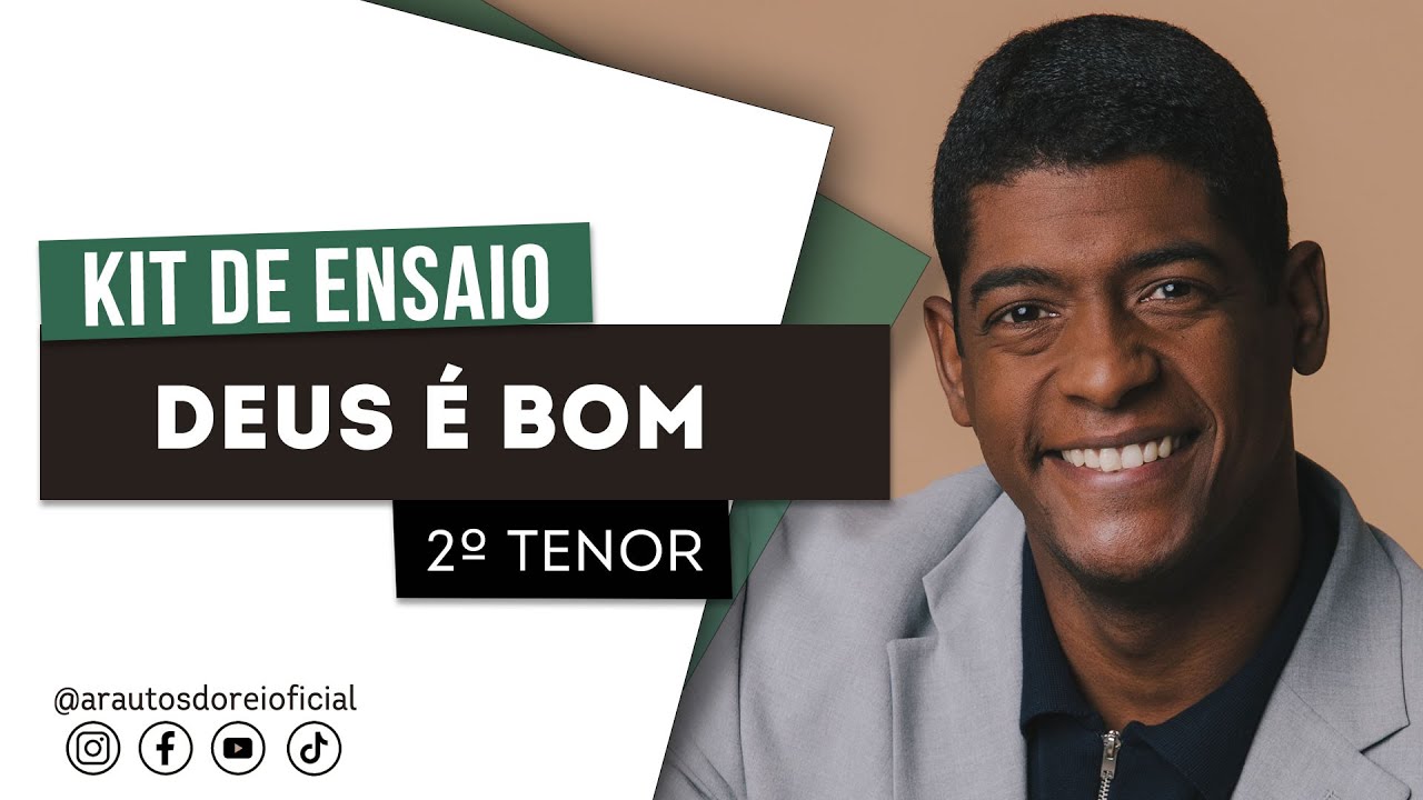 Arautos Do Rei - Deus &eacute; Bom - 2&ordm; Tenor