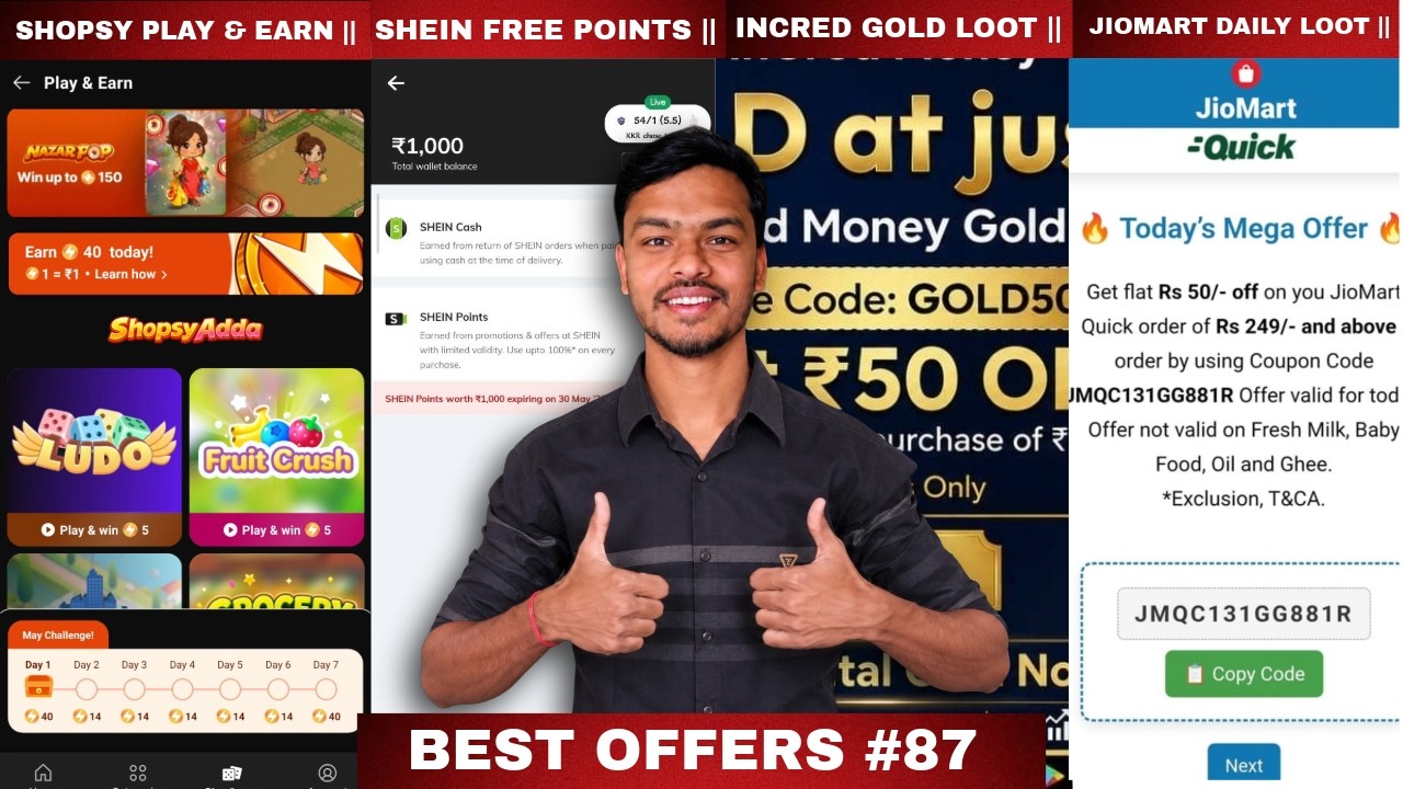 Jiomart New Daily Loot, Shein Free Points for All, Shopsy Play & Earn Supercoins, Incred Money Gold