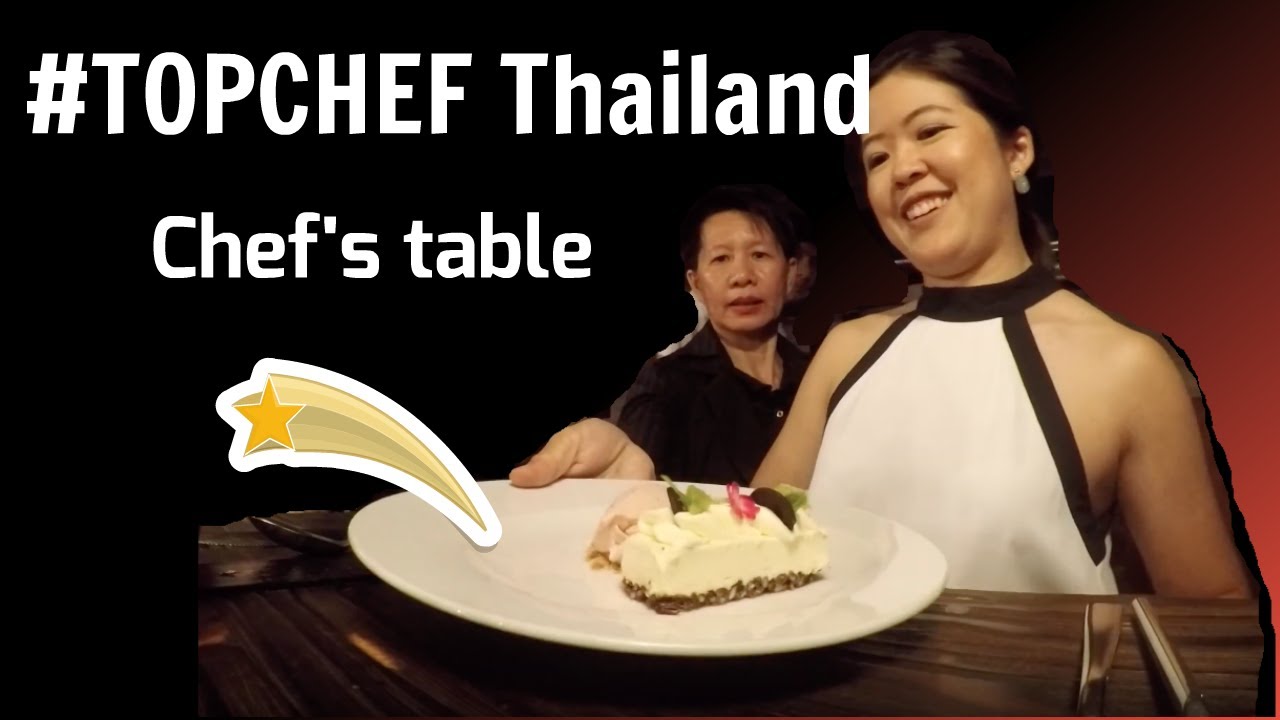 Chef's table by Chef Tam x Chef May 2018