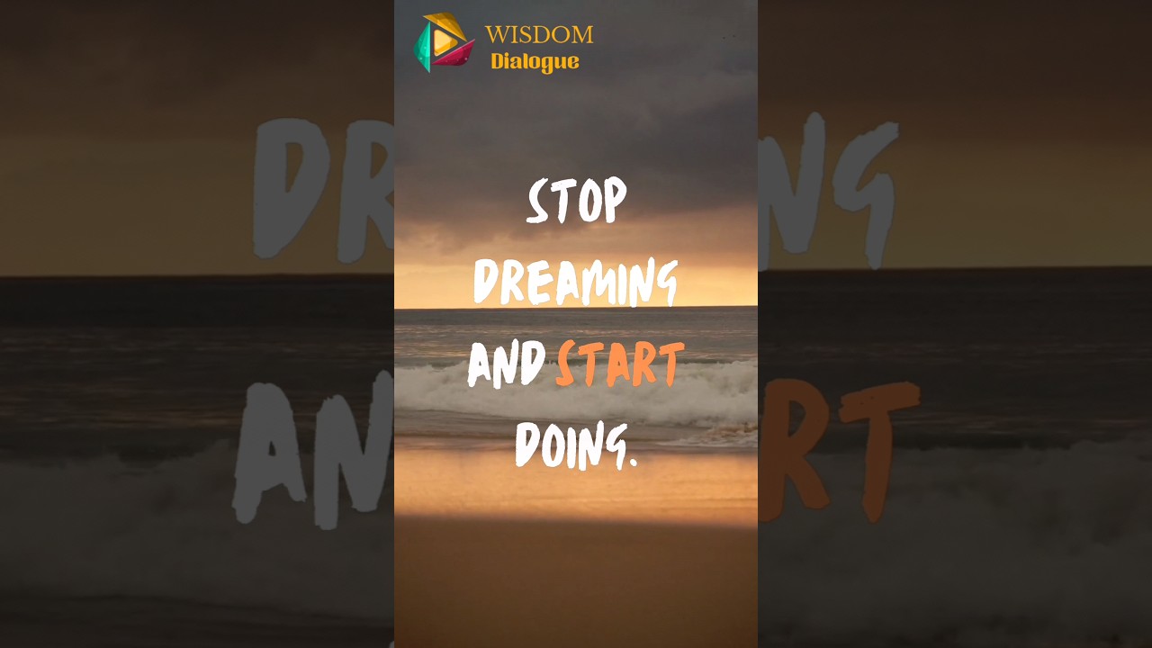 Stop Dreaming And Start Doing| #quotes|#youtubeshorts
