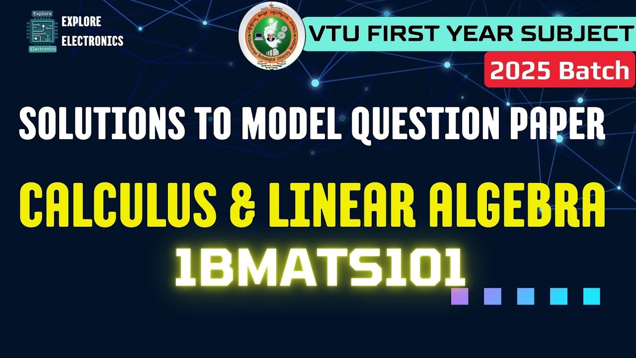 Solutions to model Paper Calculus & Linear Algebra 1BMATS101