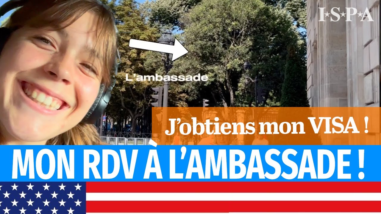 VISA USA : le rendez-vous à l'ambassade 🇺🇸 Etudiante d'échange 2024