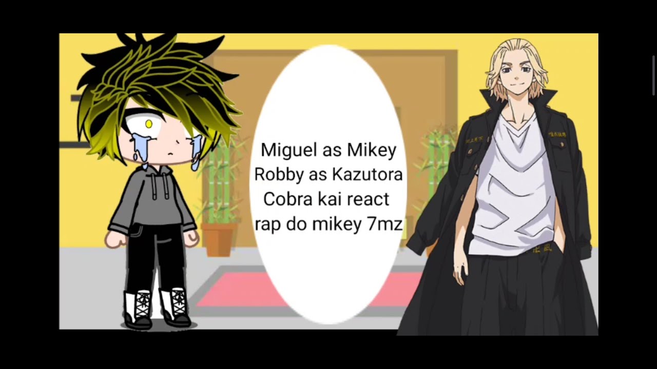 [Miguel as Mikey] Cobra kai react rap do Mikey @7minutoz [1/?]