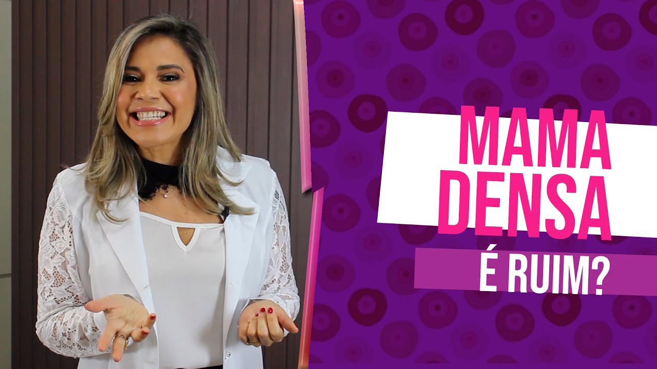 Mamas Densas é ruim?