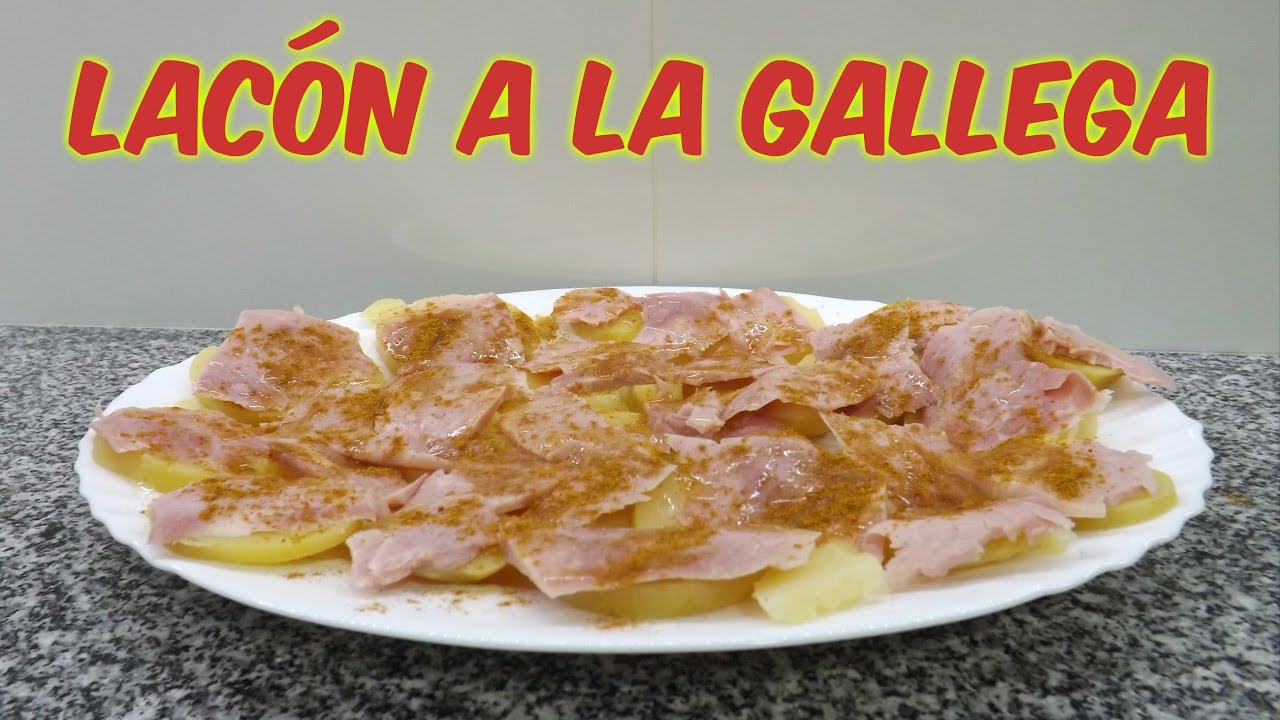 COMO HACER LAC&Oacute;N A LA GALLEGA ||COCINA CON PILAR||
