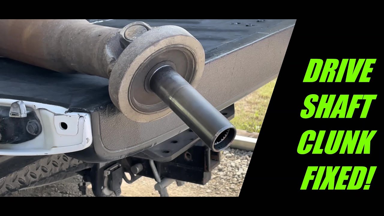 DRIVE SHAFT CLUNK FIXED!