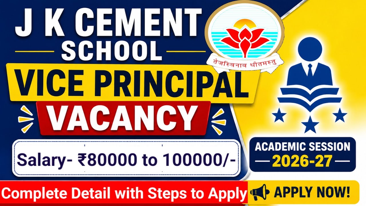 JK Cement School Vice Principal Vacancy 2026 #viceprincipal #principal #teacherjobs #schooljob 