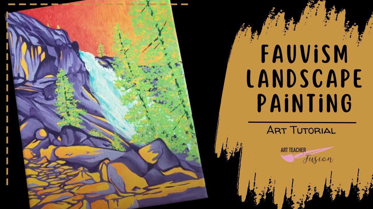 Fauvism Landscape Painting, Art Lesson