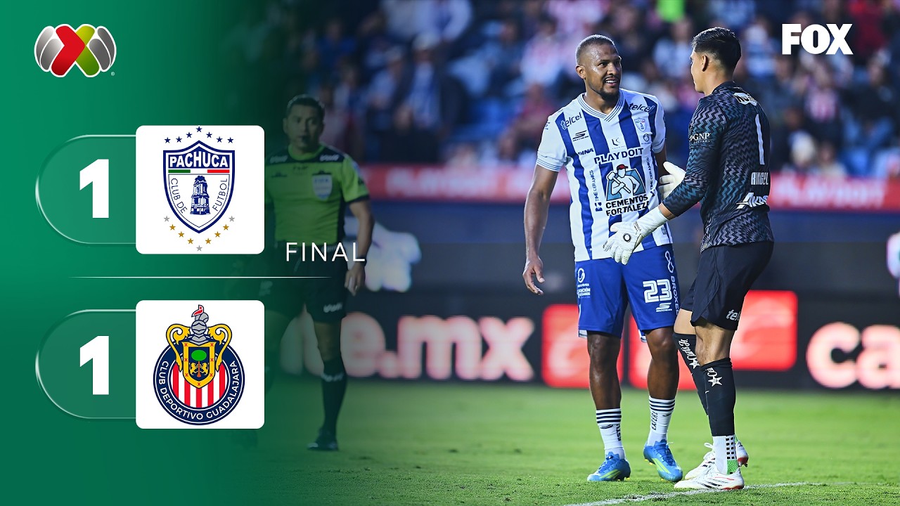 PACHUCA 1-1 CHIVAS | RESUMEN | LIGA MX | JORNADA 6 | APERTURA 2026
