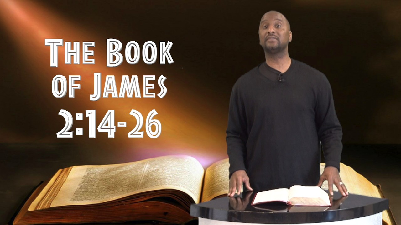 Bible Study:  Book of James Part 4