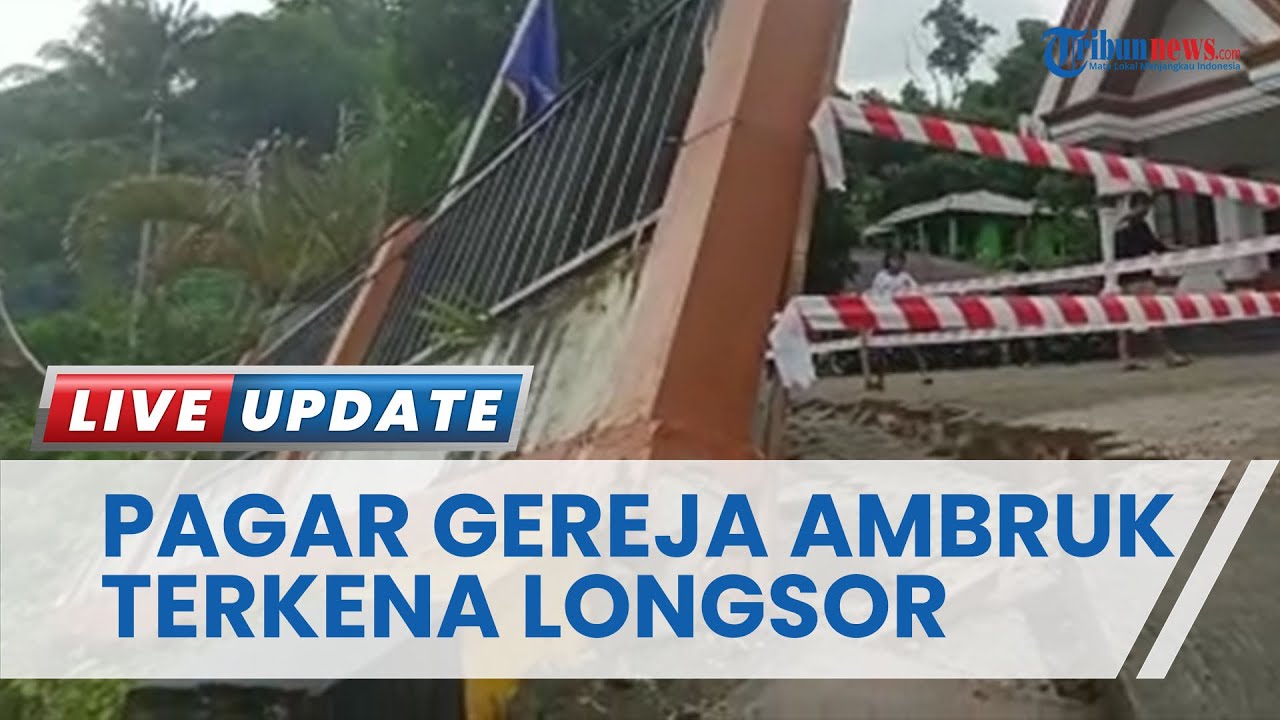Imbas Halaman & Pagar Gereja di Tarakan Ambruk Terdampak Longsor, Ibadah Natal Dialihkan