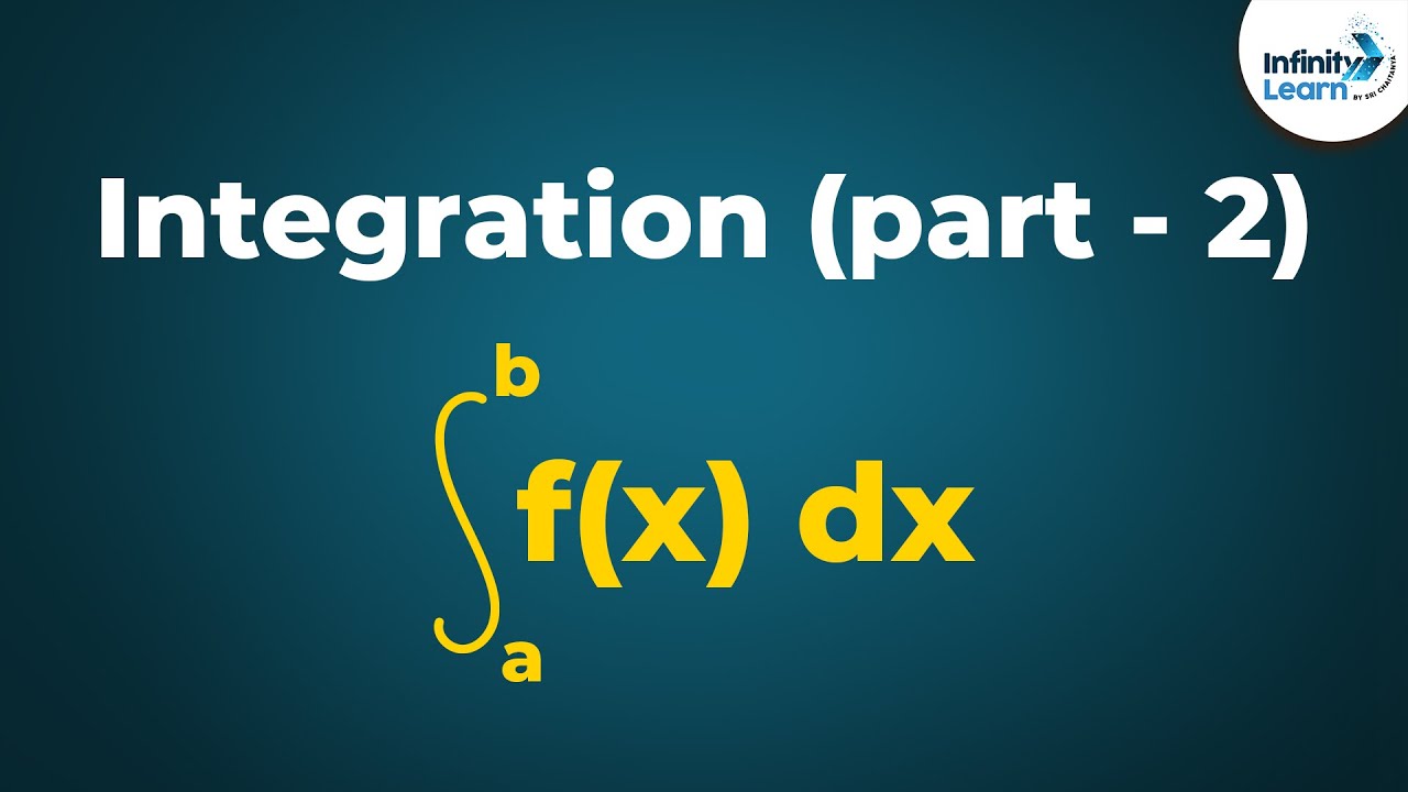 Calculus - Lesson 14 | Integral of a Function | Don't Memorise