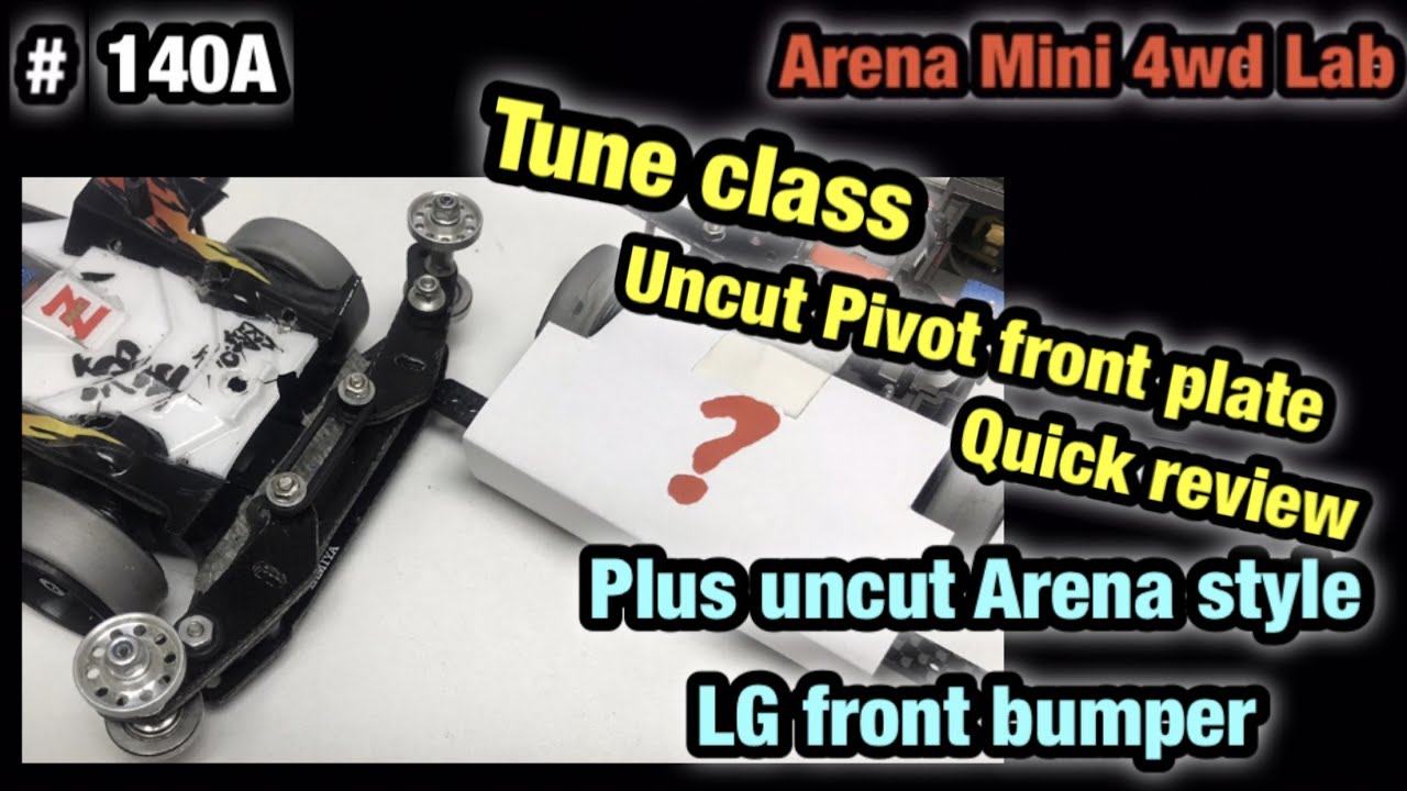 『ミニ四駆』ARENA MINI 4WD CLUB #140 TUNE CLASS UNCUT 
