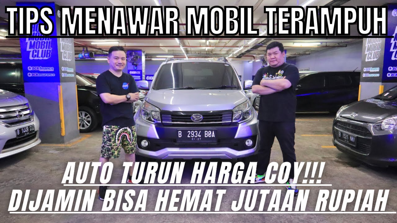 MAU BELI MOBIL BEKAS❓PERHATIKAN TIPS MENAWAR MOBIL ALA KO RICKY & KO ANTON AUTO TURUN HARGA