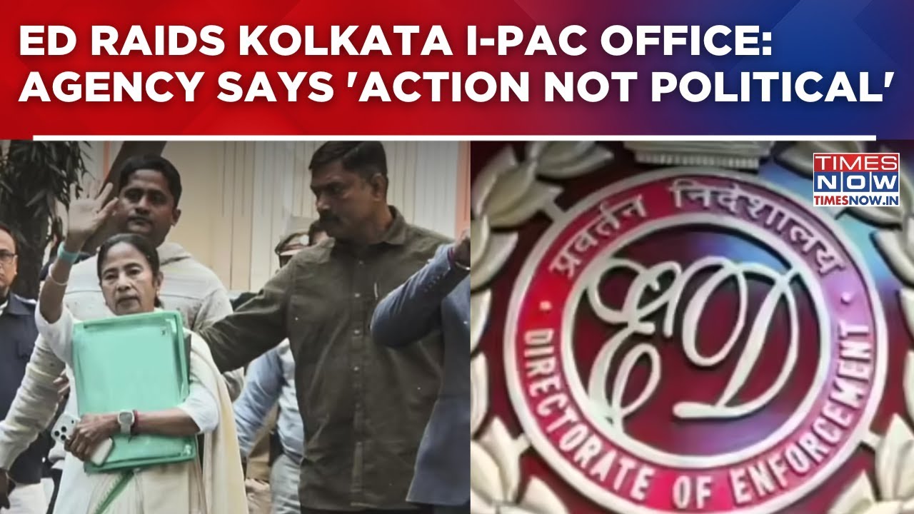 ED Raids Kolkata I-PAC Office: Agency Says 'Action Not Political'; BJP Targets Mamata Over Documents