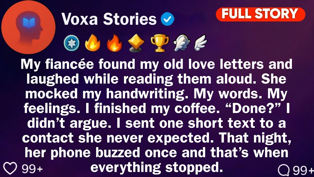 My Fiancée Found My Old Love Letters And Laughed While Reading Them Aloud. She // Reddit Stories