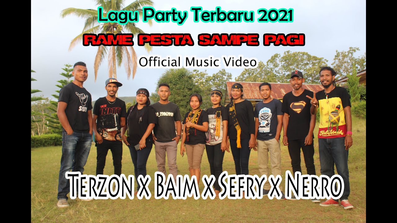 Rame Pesta Sampe Pagi// Lagu Party Timur Terbaru 2021// Terzon x Baim x Sefry x Nero// Official MV