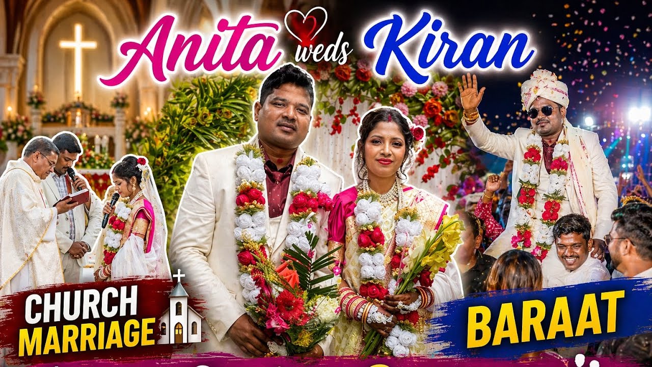 Anita weds Kiran church marriage and Bharat//St merry Catholic Church,Rajgangpur