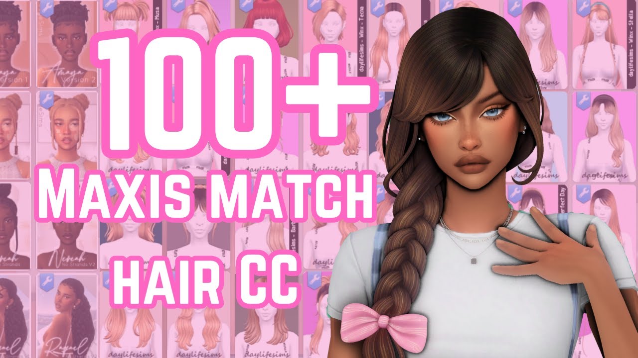 100+ MAXIS MATCH HAIR CC + LINKS! | the sims 4 custom content