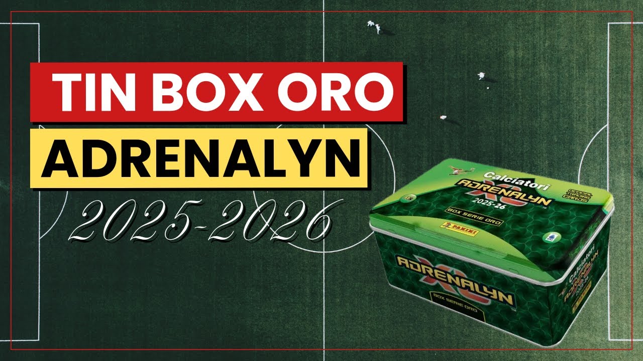 Spacchetto la Tin Box Oro Panini Adrenalyn XL 2025/26! Quali sono le LIMITED incluse?