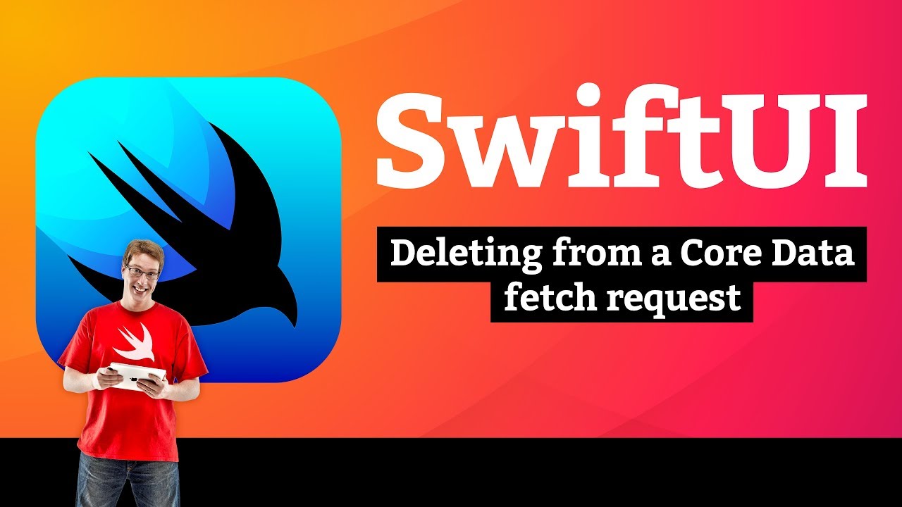 (OLD) Deleting from a Core Data fetch request &ndash; Bookworm SwiftUI Tutorial 9/10