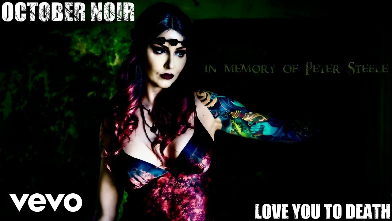 October Noir - Love You To Death