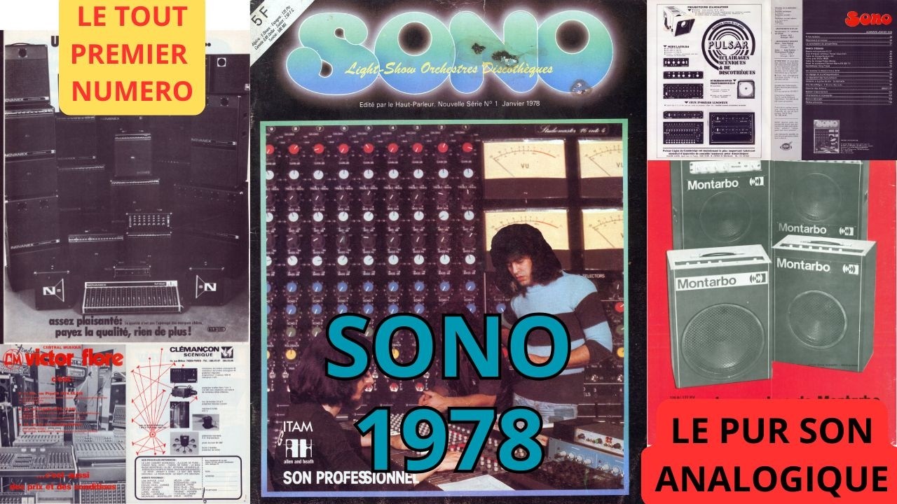 SONO MAGAZINE n°1 (1978) : L'Âge d'Or de la Hi-Fi et du Son Analogique !