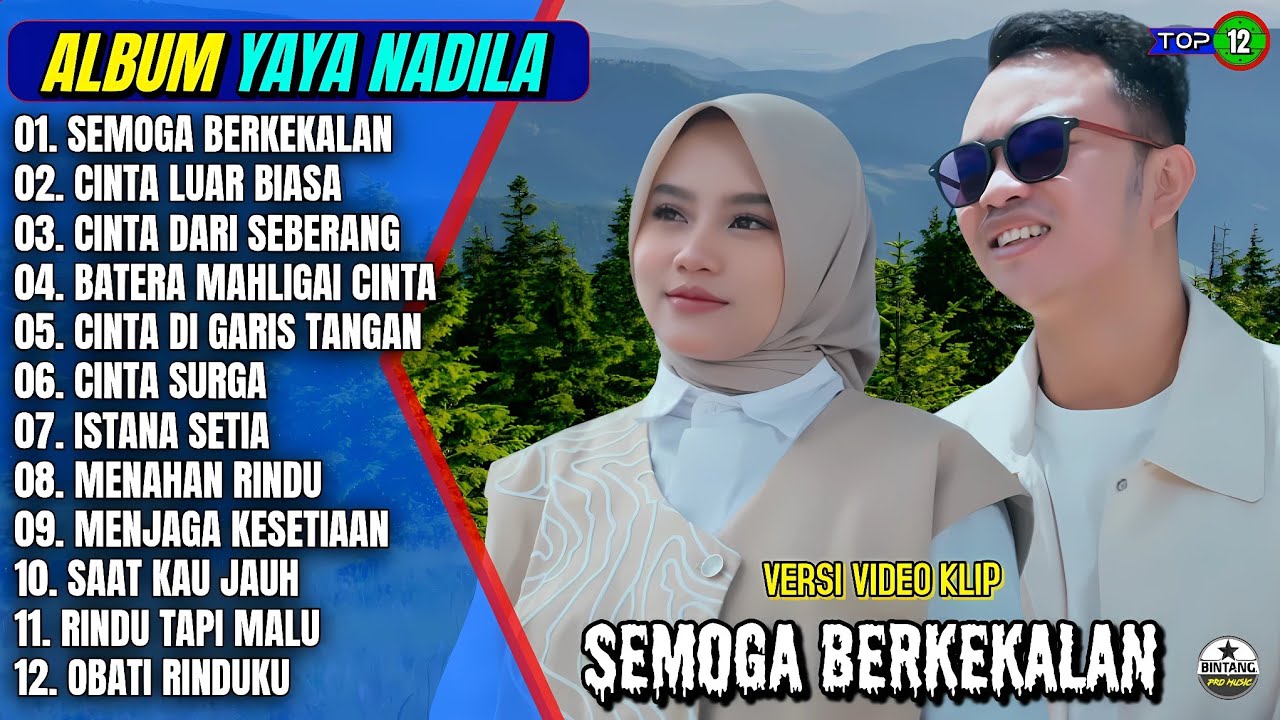 Album Yaya Nadila || SEMOGA BERKEKALAN - CINTA LUAR BIASA - Pop Melayu Terbaru 2026 - On Trending