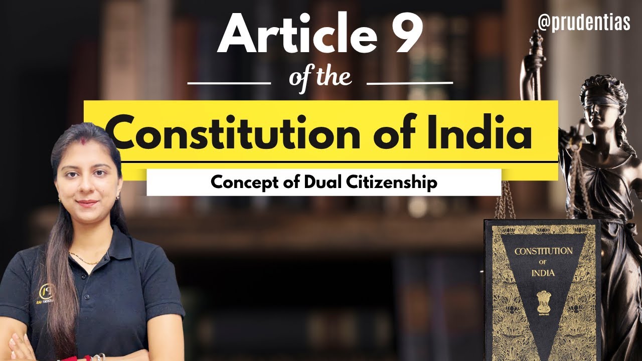Article 9 of Indian constitution | Complete Explanation with Examples | Polity Notes | UPSC/LAW