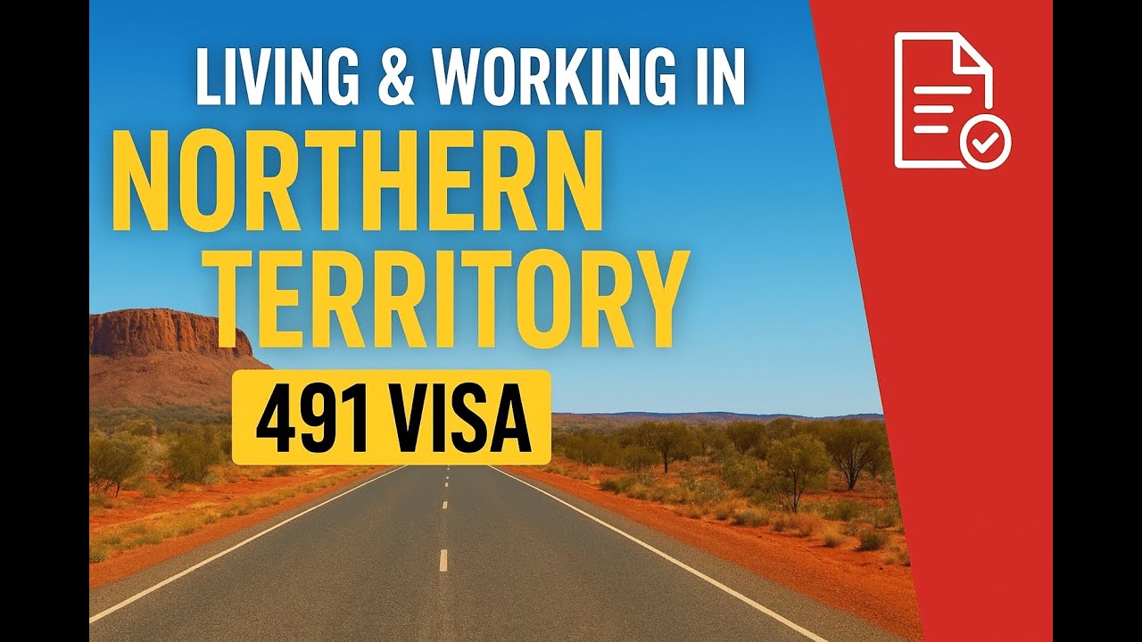 Northern Territory 491 Visa Guide | Living, Working & Statement of Commitment Explained
