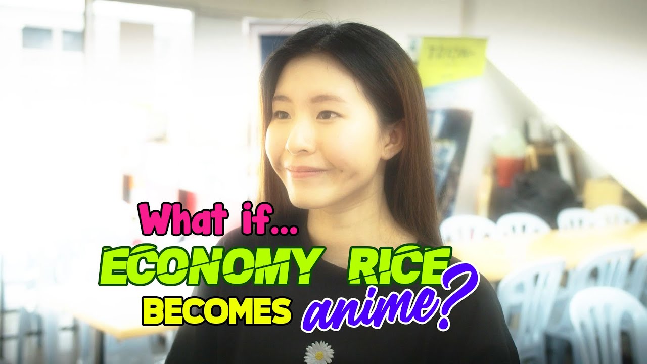 What if Economy Rice became Anime?