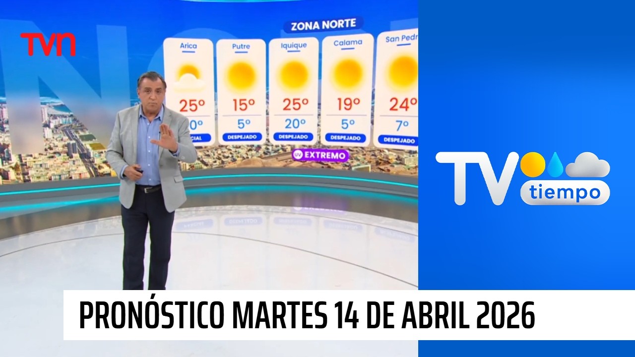 Pron&oacute;stico del tiempo: Martes 14 de abril 2026 | TV Tiempo
