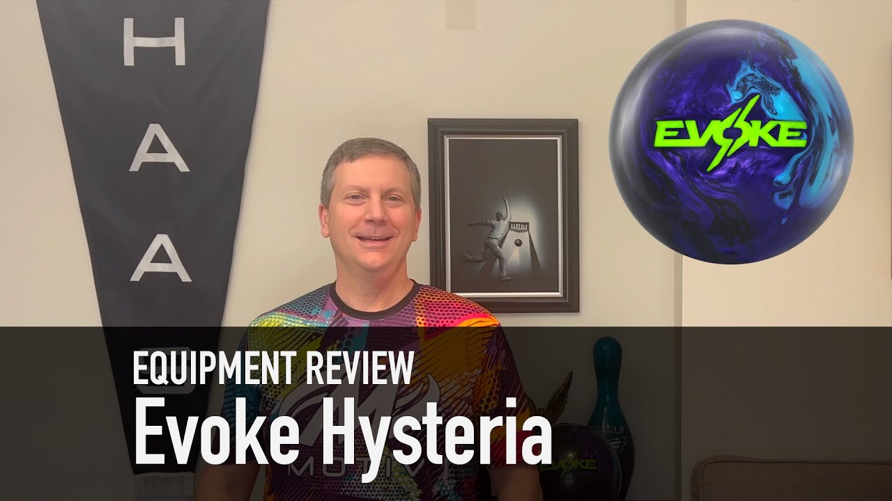 Ball Review: Evoke Hysteria