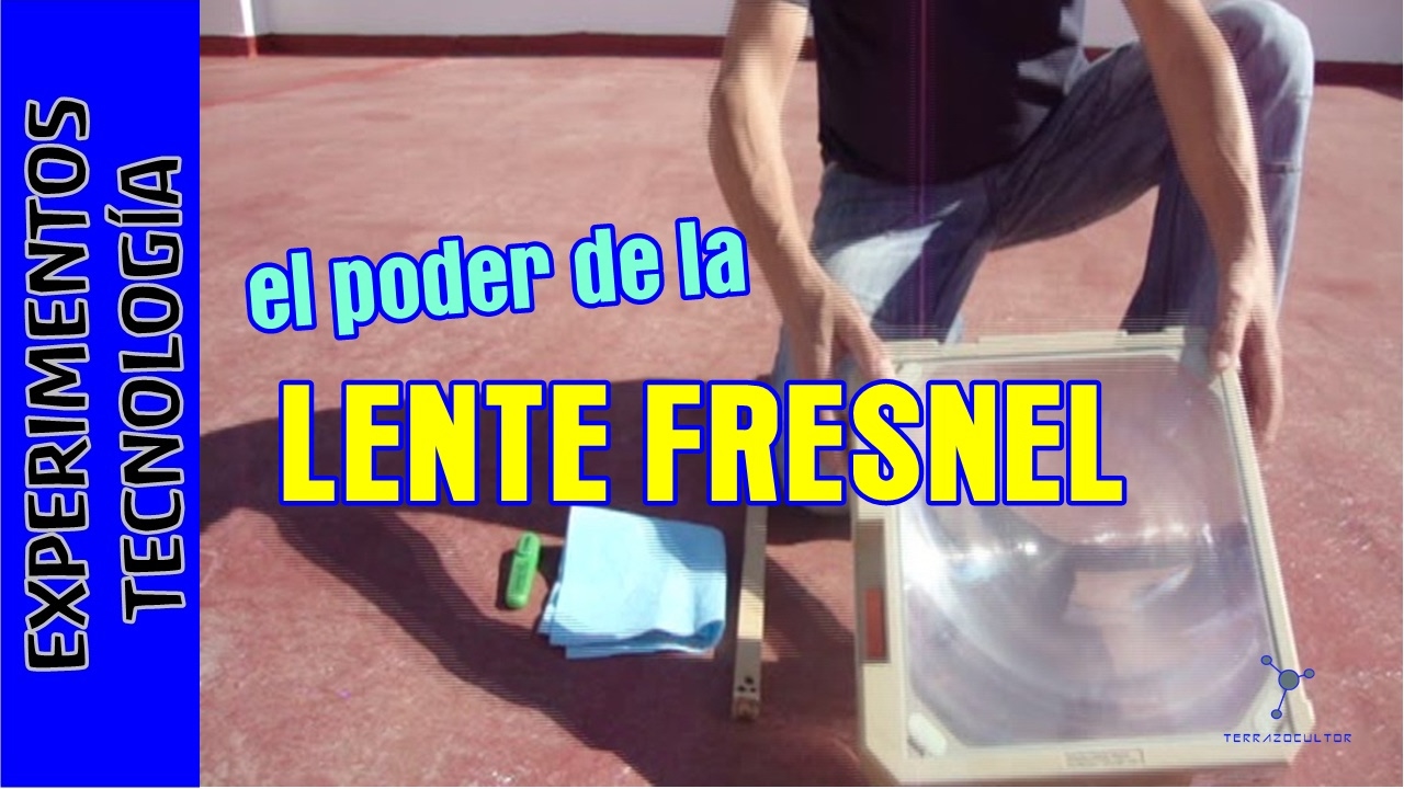 Lente FRESNEL y energía SOLAR