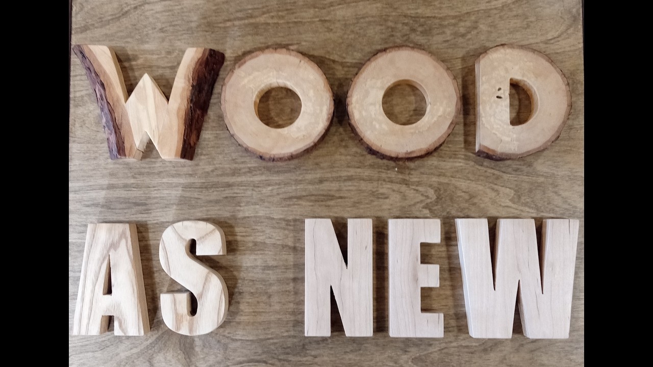 Making a 'Wood As New' Sign