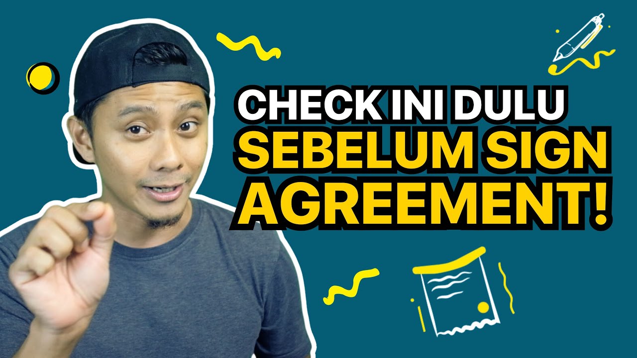 Sebelum Sign Agreement Loan, Check 8 Perkara Ini Dulu