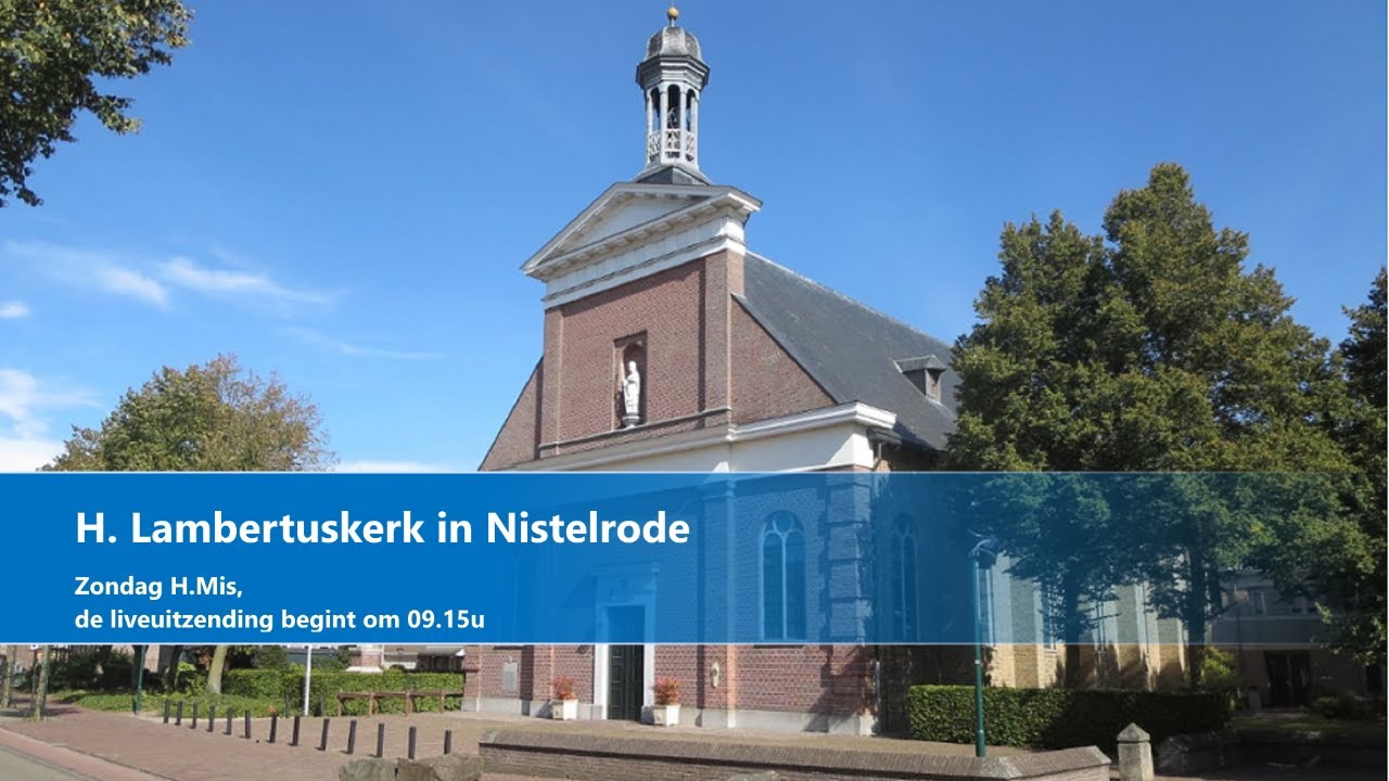 H. Lambertuskerk in Nistelrode, 25 januari 2026,   H.Mis aanvang 09.15u