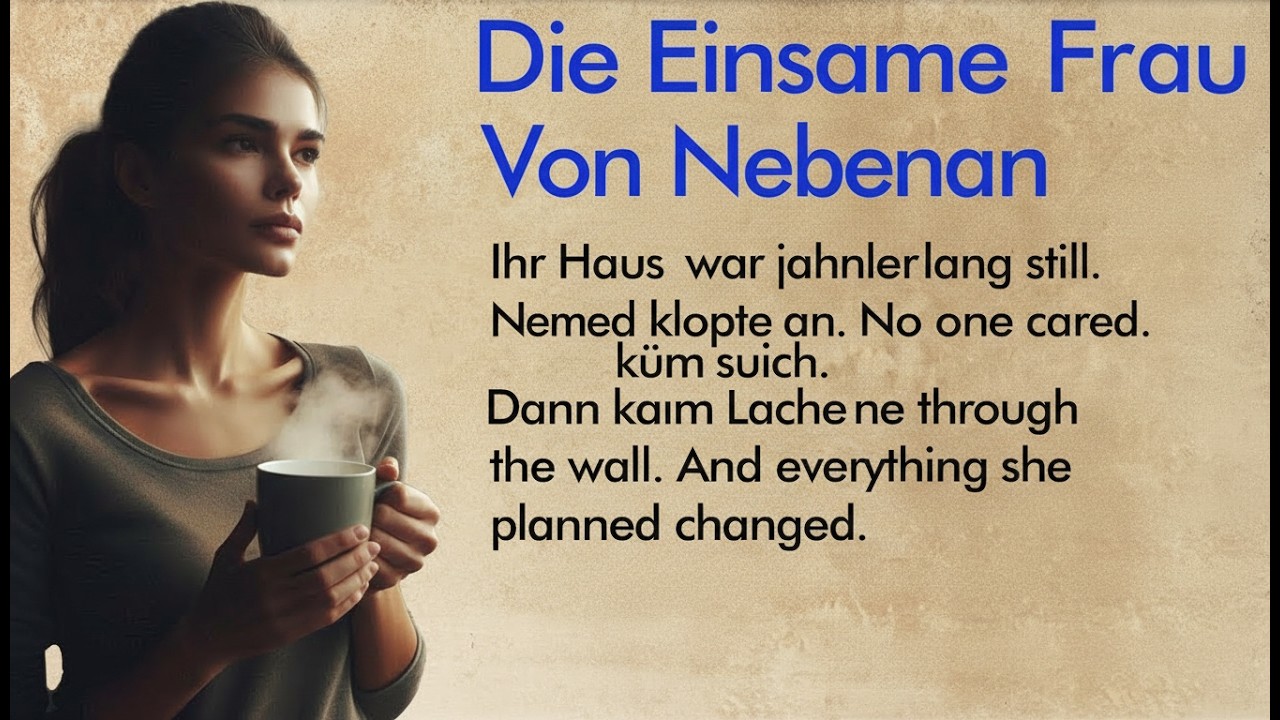 Die einsame Frau von nebenan ✅ Emotionale englische Geschichte für Anfänger (A1–A2 Niveau) ✅