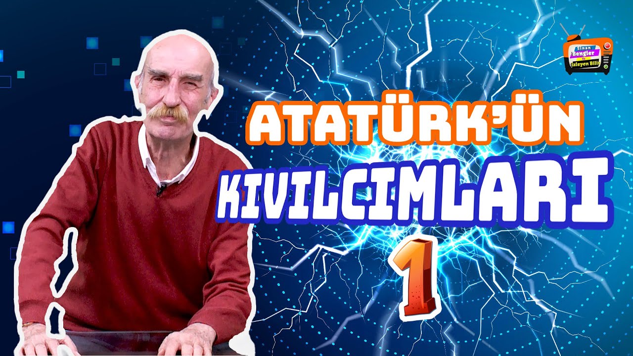 Mustafa Kemal Atatürk'ün Kıvılcımları! Ordinaryus Sadi Irmak / Sinan Bengier İle İzleyen Bilir